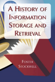 Image for A history of information storage and retrieval