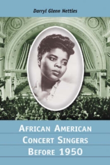 African American Concert Singers Before 1950