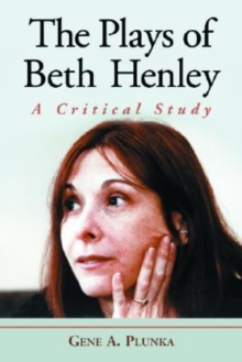 Plays of Beth Henley