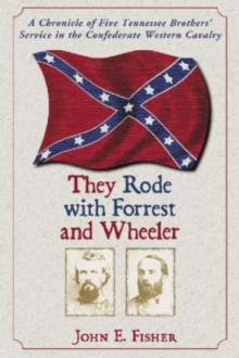 Image for They Rode with Forrest and Wheeler