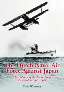 Image for The Dutch Naval Air Force Against Japan
