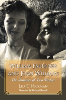 William Faulkner and Joan Williams