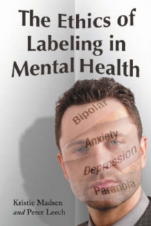 Image for The Ethics of Labeling in Mental Health