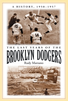 Image for The Last Years of the Brooklyn Dodgers
