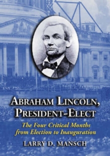 Abraham Lincoln, President-elect