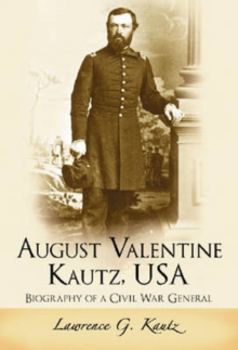 Image for August Valentine Kautz, USA