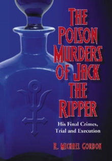 Image for The Poison Murders of Jack the Ripper