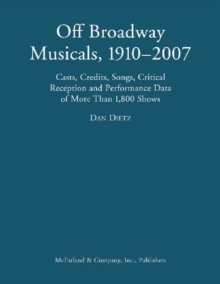 Off Broadway Musical, 1910-2007