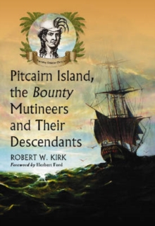 Image for Pitcairn Island, the ""Bounty"" Mutineers and Their Descendants