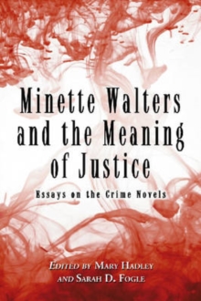 Minette Walters and the Meaning of Justice