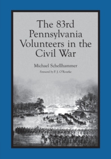 83rd Pennsylvania Volunteers in the Civil War