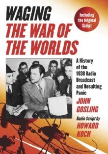 Waging ""The War of the Worlds