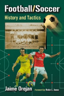 Image for Football/Soccer : History and Tactics