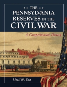 Pennsylvania Reserves in the Civil War