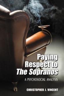 Image for Paying respect to The Sopranos: a psychosocial analysis