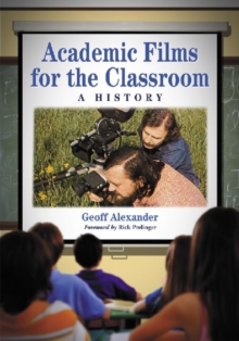 Image for Academic films for the classroom  : a history