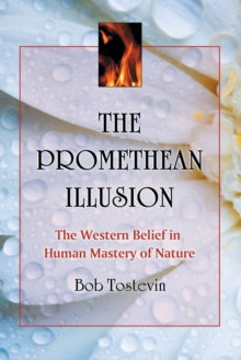 Promethean Illusion