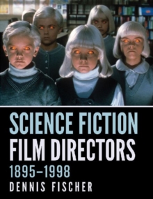 Image for Science Fiction Film Directors, 1895-1998