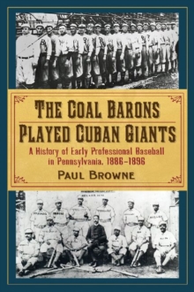 Coal Barons Played Cuban Giants