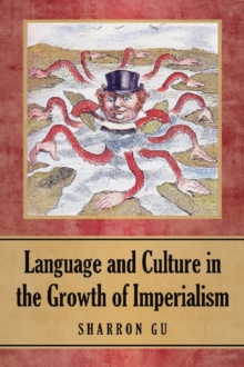Language and Culture in the Growth of Imperialism
