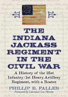Indiana Jackass Regiment in the Civil War