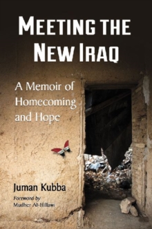 Meeting the New Iraq