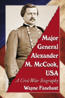Major General Alexander M. McCook, USA