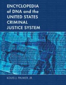 Image for Encyclopedia of DNA and the United States Criminal Justice System