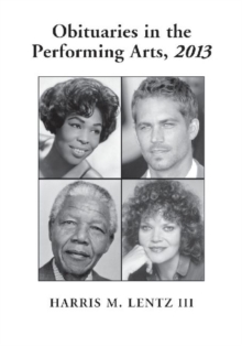 Image for Obituaries in the Performing Arts, 2013