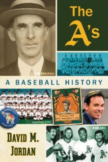 Image for The A's  : a baseball history