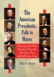 Image for The American Presidents, Polk to Hayes