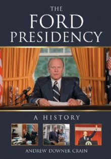 Ford Presidency