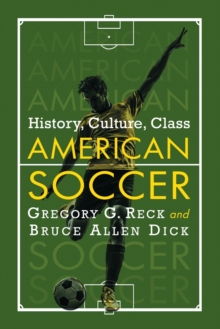 Image for American Soccer Past and Present