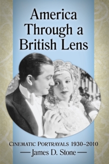 America Through a British Lens
