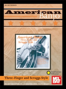 Image for American Banjo : Three-Finger and Scruggs Style