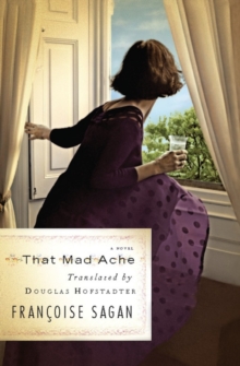 Image for That mad ache: a novel