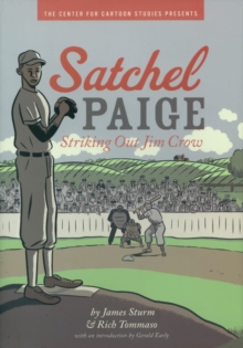 Image for Satchel Paige: Striking Out Jim Crow