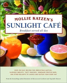 Image for Mollie Katzen's Sunlight Cafe