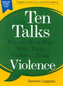 Image for Ten talks parents must have with their children about violence