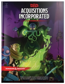 Image for Dungeons & Dragons Acquisitions Incorporated Hc (D&d Campaign Accessory Hardcover Book)