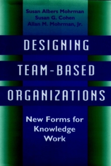 Designing Team-Based Organizations