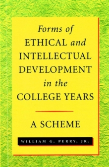 Image for Forms of Ethical and Intellectual Development in the College Years