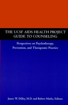 UCSF AIDS Health Project Guide to Counseling
