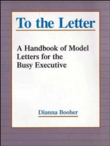 Image for To the letter  : a handbook of model letters for the busy manager