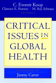 Image for Critical Issues in Global Health