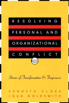 Resolving Personal and Organizational Conflict
