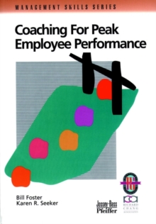 Image for Coaching for Peak Employee Performance : A Practical Guide to Supporting Employee Development