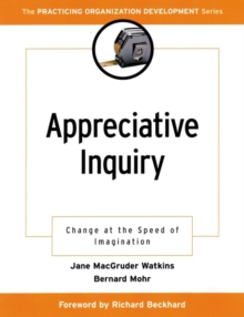 Image for Appreciative inquiry  : change at the speed of imagination