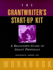 Grantwriter's Start-Up Kit
