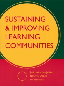 Image for Sustaining and Improving Learning Communities
